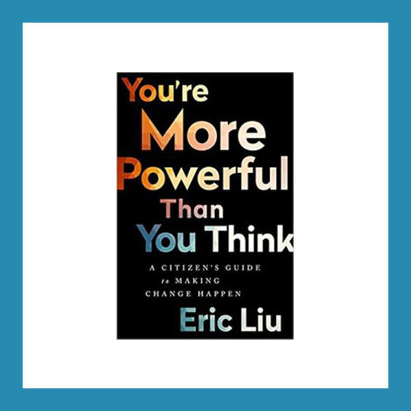 Read more about the article Book Review: You’re More Powerful Than You Think: A Citizen’s Guide to Making Change Happen