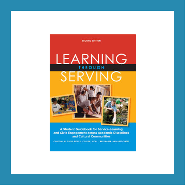 Read more about the article Book Review: Learning Through Serving: A Student Guidebook for Service-Learning and Civic Engagement Across Academic Disciplines and Cultural Communities