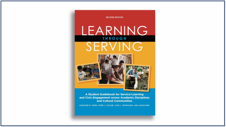 Read more about the article Learning Through Serving: A Student Guidebook for Service-Learning and Civic Engagement Across Academic Disciplines and Cultural Communities | Book Review