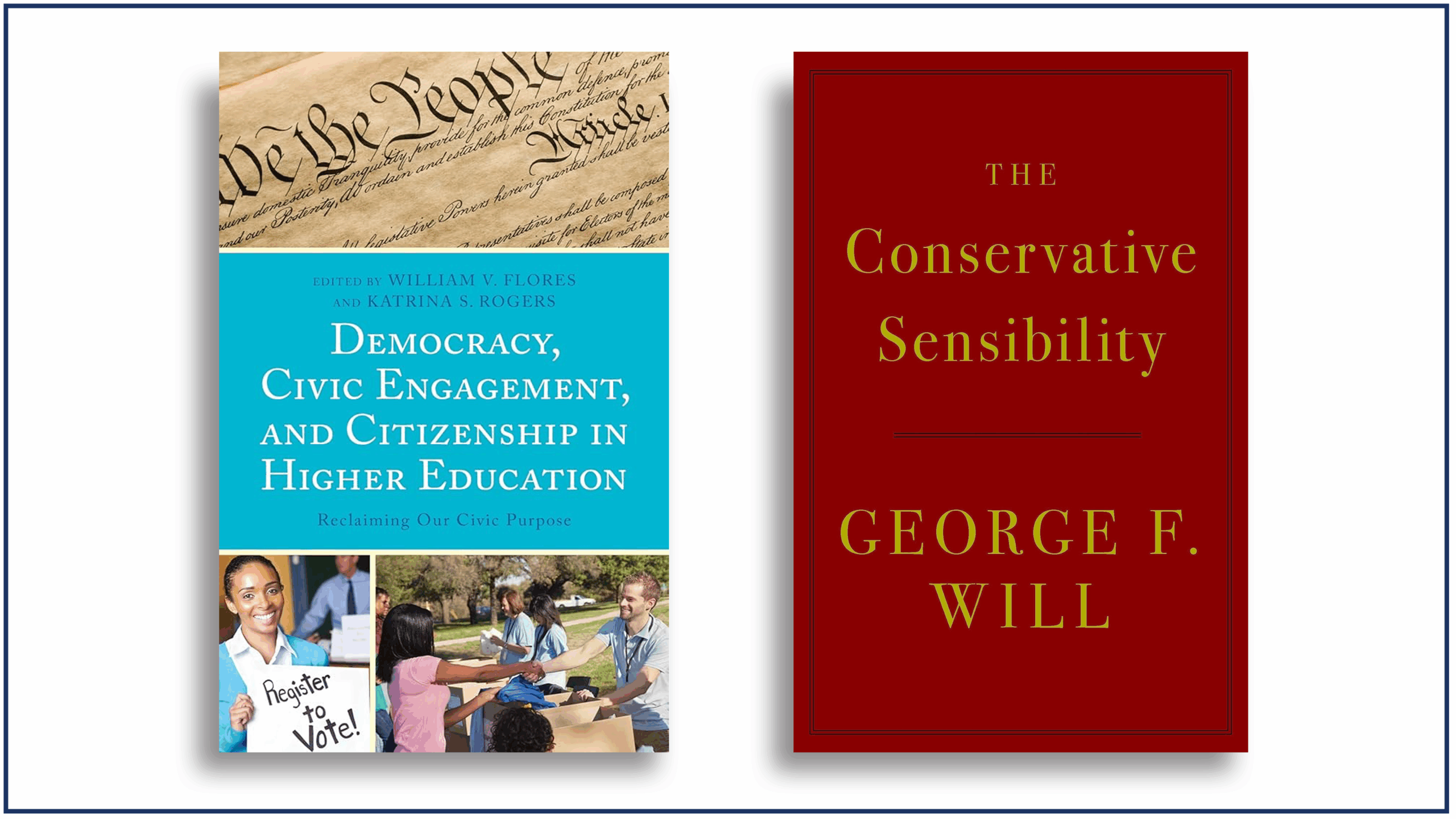 Read more about the article George Will’s Conservatism and Democracy in Crisis | Two Book Reviews